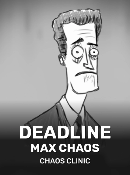 Deadline: Max Chaos game tile